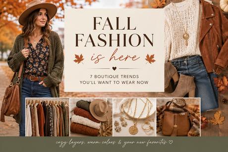 Fall Fashion Is Here: 7 Boutique Trends You’ll Want to Wear Now 🍂