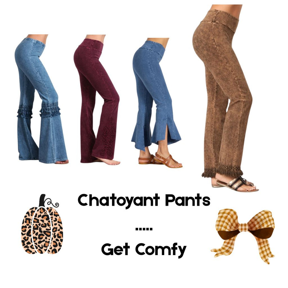 Chatoyant Pants Get Comfy
